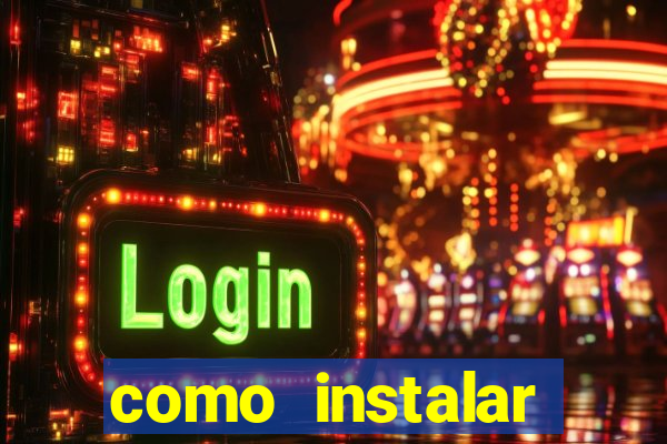 como instalar fortune tiger